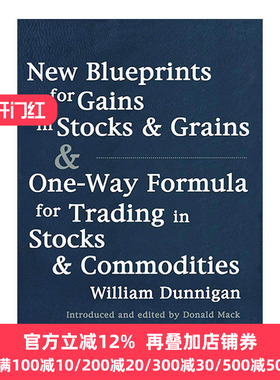 英文原版 New Blueprints for Gains in Stocks and Grains & One-Way Formula for Trading in Stocks & Commodities 进口书籍