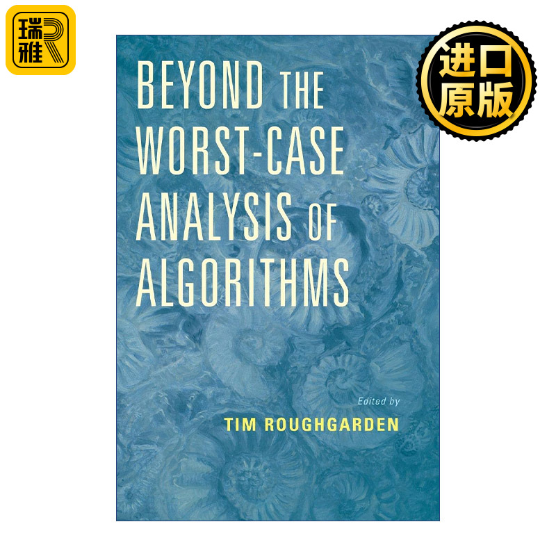 Beyond The WorstCase Analysis Of Algorithms 英文原版