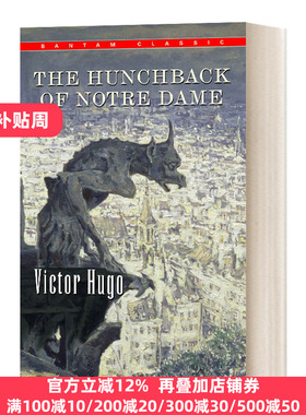 巴黎圣母院 英文原版 The Hunchback of Notre Dame 雨果 Victor Hugo Bantam Classics 法国文学 英文版 进口英语原版书籍