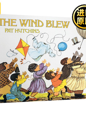 风吹起来 The Wind Blew 英文原版绘本 Pat Hutchins 凯特格林纳威奖 英文版儿童英语启蒙图画故事书 进口原版书籍