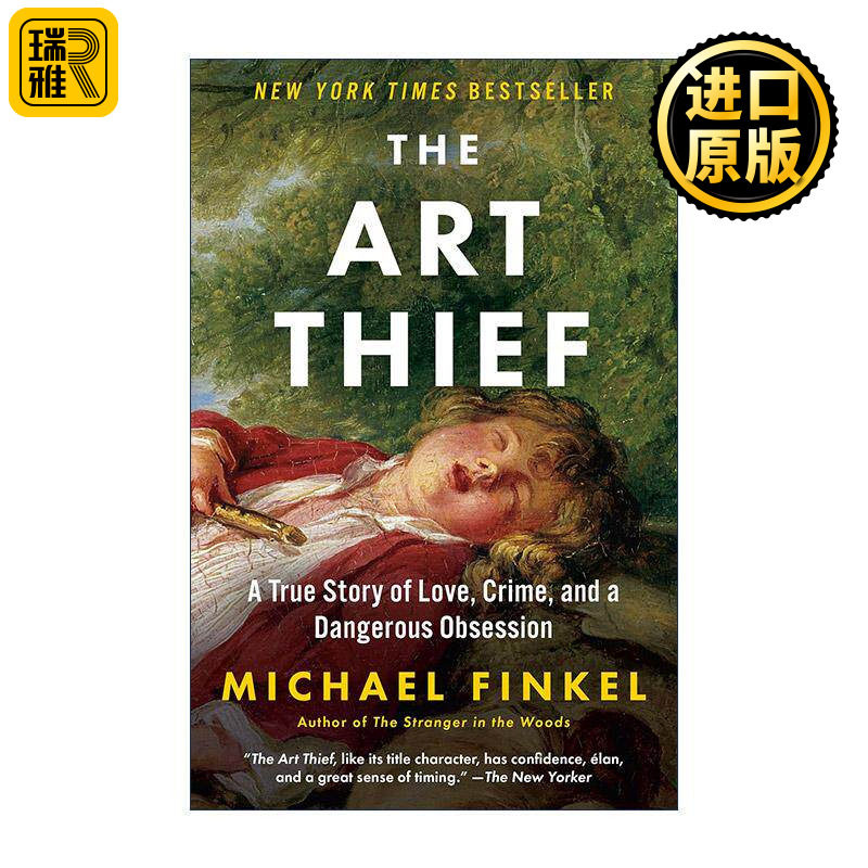 英文原版 The Art Thief 艺术大盗 传记 森林里的陌生人作者迈克·芬克尔 英文版 进口英语原版书籍