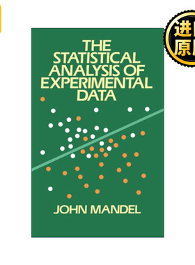The Statistical Analysis of Experimental Data 实验数据的统计分析 数学 美国国家标准局统计顾问John Mandel