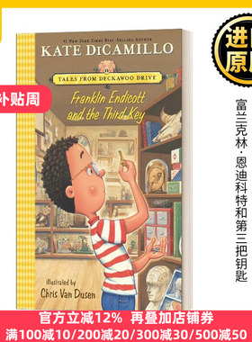 英文原版 Franklin Endicott and the Third Key Tales from Deckawoo Drive 6 小猪梅西续作 平装 凯特迪卡米洛 进口英语原版书籍