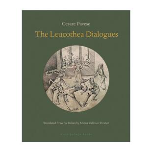 英文原版 The Leucothea Dialogues 与琉喀对话 切萨雷·帕韦泽 英文版 进口英语原版书籍
