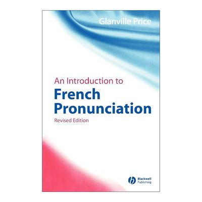 原版 An Introduction to French Pronunciation 法语发音导论 修订版 第2版 进口原版书籍