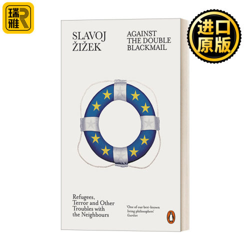 英文原版 Against the Double Blackmail 反对双重敲诈 斯拉沃热·齐泽克 英文版 进口英语原版书籍