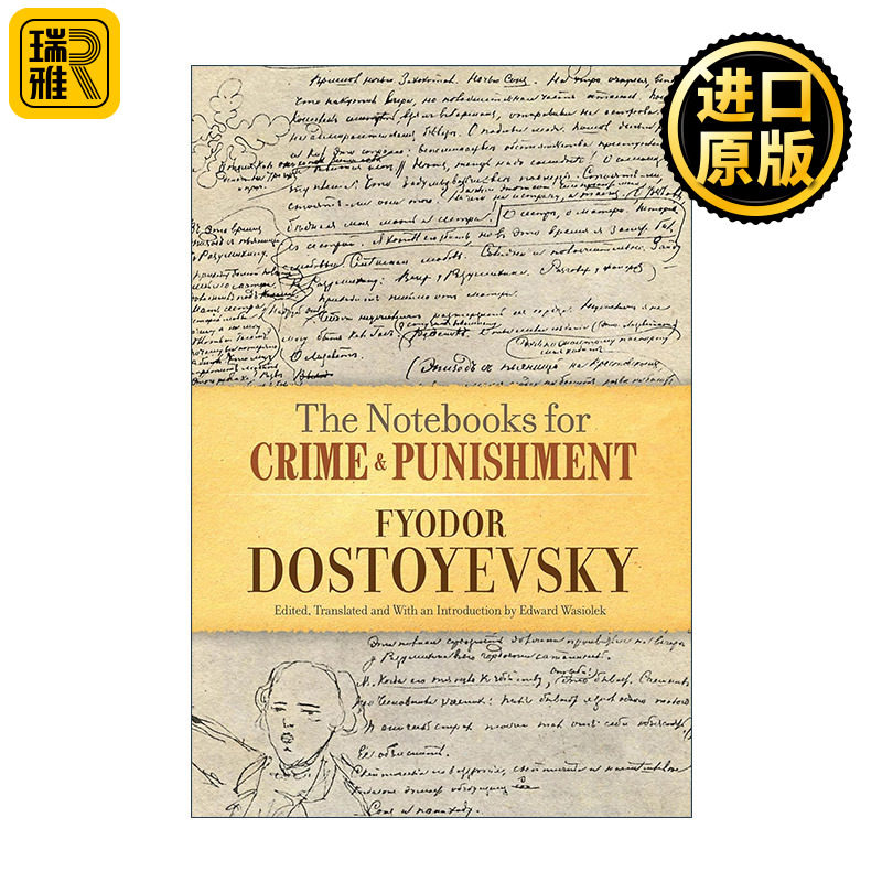 The Notebooks for Crime and Punishment Fyodor Dostoyevsky
