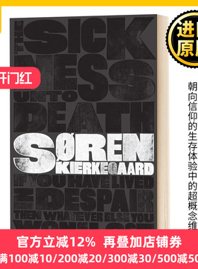 致死的疾病 英文原版 The Sickness Unto Death 克尔恺郭尔 英文版 Kierkegaard, Soren 进口英语原版书籍