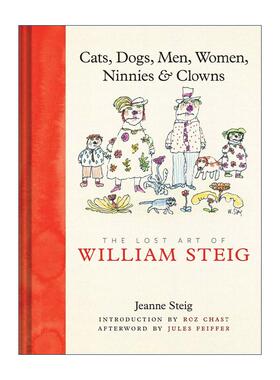 英文原版 Cats Dogs Men Women Ninnies & Clowns 史塔克的世界 猫猫狗狗 男男女女 傻瓜与小丑 精装 进口英语原版书籍