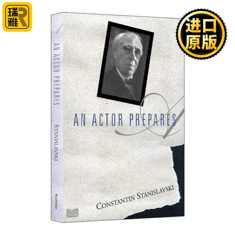 英文原版 An Actor Prepares 演员的自我修养 斯坦尼斯拉夫斯基 英文版 进口英语原版书籍