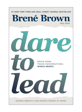 Dare to Lead 敢于领导 勇敢工作 精装 心之地图作者Brené Brown