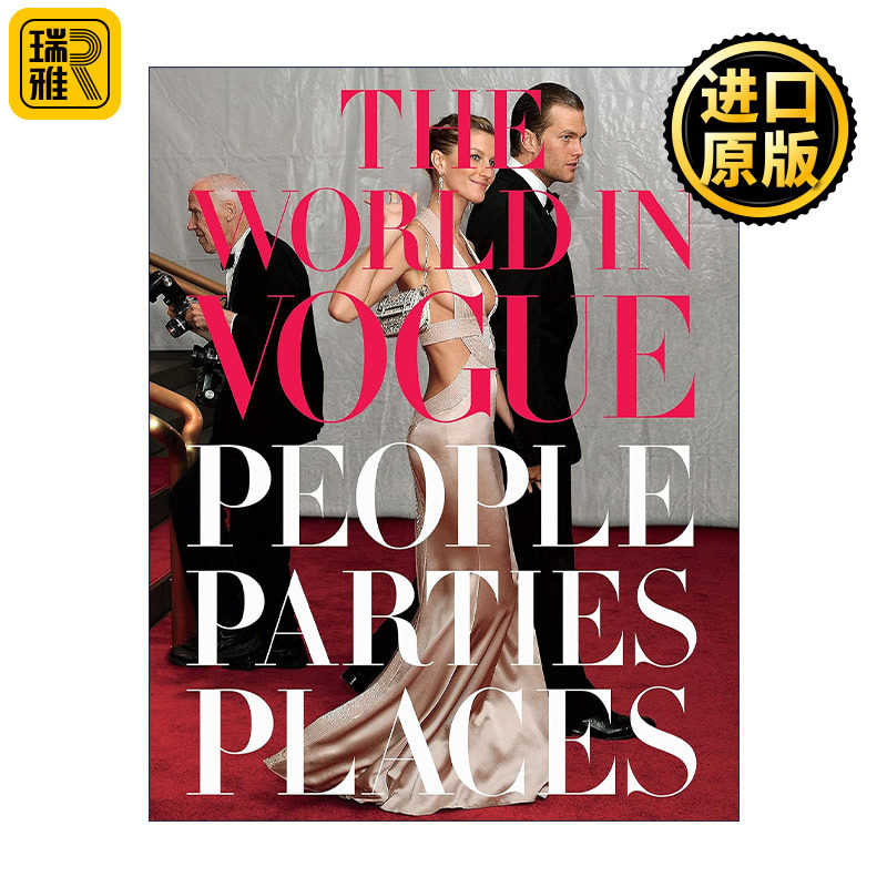 The World in Vogue: People, Parties, Places 时尚世界 服饰 精装艺术摄影图册 Hamish Bowles