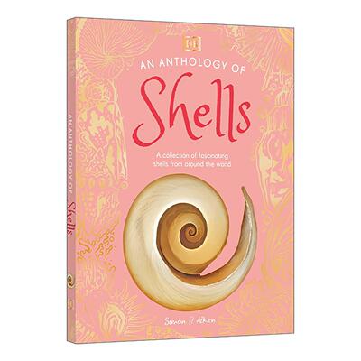 英文原版 An Anthology of Shells 贝壳 DK典藏博物馆 自然科普百科精装 英文版 进口英语原版书籍