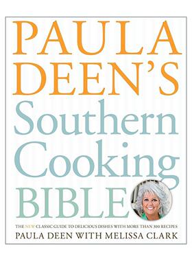 英文原版 Paula Deen's Southern Cooking Bible 美式南方料理食谱 精装 Paula Deen 英文版 进口英语原版书籍