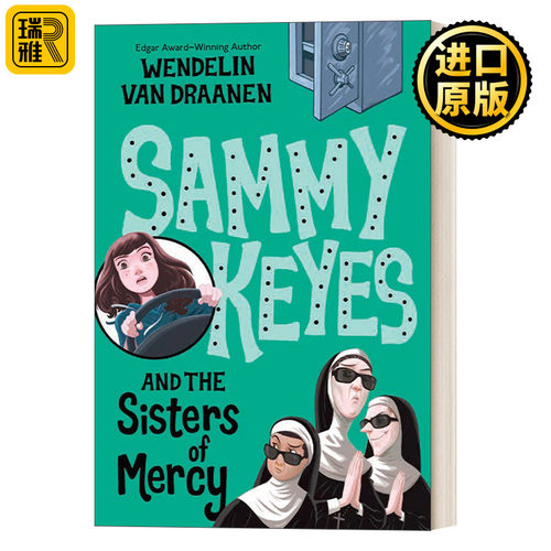 Sammy Keyes 03: Sammy Keyes and the Sisters of Mercy 萨米凯斯系列3：仁慈姐妹 Wendelin Van Draanen 青少年悬疑喜剧小说