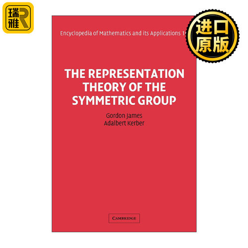The Representation Theory of the Symmetric Group 对称群的表示理论 剑桥数学百科及应用系列