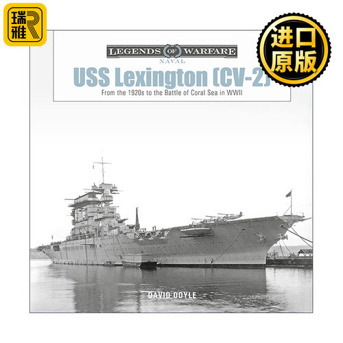英文原版 USS Lexington CV-2 列克星敦号航空母舰 美国海军战舰 精装 英文版 进口英语原版书籍