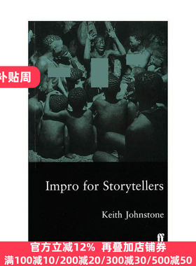 英文原版 Impro for Storytellers 即兴叙事 Keith Johnstone 即兴戏剧系列 英文版 进口英语原版书籍
