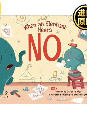 When an Elephant Hears NO 当大象听到不可以 精装图画书
