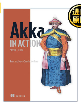 Akka in Action, Second Edition Akka实战  第2版  编程入门系列