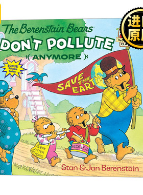 The Berenstain Bears Dont Pollute