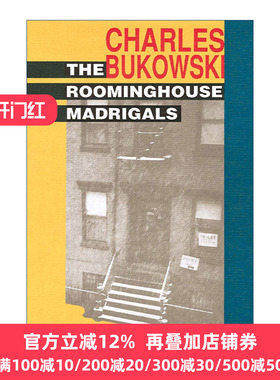 The Roominghouse Madrigals 宿舍牧歌 布可夫斯基早期1946-1966诗选