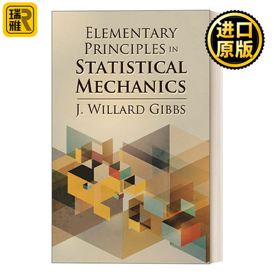 英文原版 Elementary Principles in Statistical Mechanics 统计力学基本原理