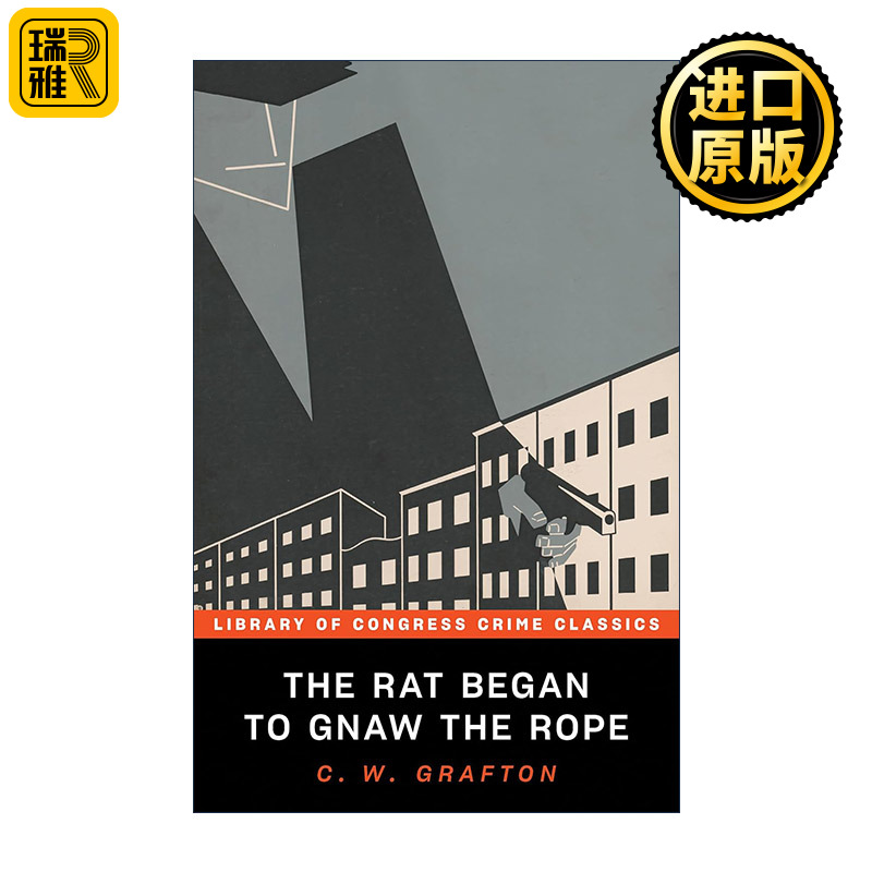 英文原版 The Rat Began to Gnaw the Rope老鼠开始啃绳子美国国会图书馆经典犯罪推理系列 C.W. Grafton进口英语原版书籍