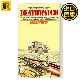 Deathwatch 死亡守望 青少年惊悚动作冒险小说 埃德加爱伦坡奖得主Robb White 英文原版