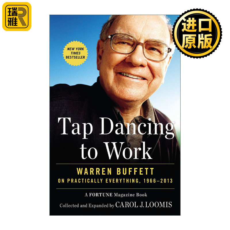 Tap Dancing to Work 跳着踢踏舞去上班 巴菲特的快乐投资与人生智慧 Carol J. Loomis