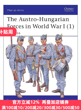 英文原版 The Austro-Hungarian Forces in World War I 1 一战奥匈帝国的军队 1914–16 历史上的军队系列 进口英语原版书籍