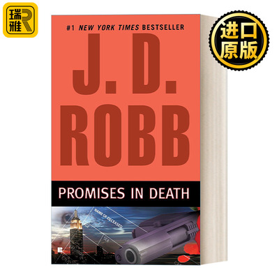 Promises in Death (In Death 28) 死亡系列28：承诺 女侦探悬疑推理小说 J. D. Robb
