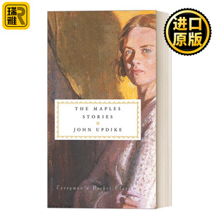 The Maples Stories 梅普尔一家的故事 约翰·厄普代克 Everyman精装收藏版 口袋经典系列