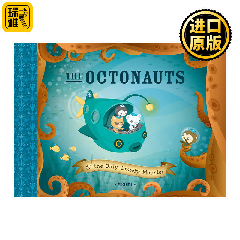 英文原版 The Octonauts and The Only Lonely Monster 海底小纵队 孤独的怪物 同名动画原著故事 儿童精装绘本 Meomi 英文版