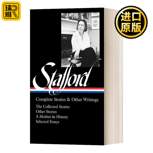 Jean Stafford: Complete Stories & Other Writings (LOA #342) 简·斯塔福德:完整的故事和其他作品 精装