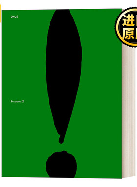 Perspecta 53: Onus 透视图53 英文原版
