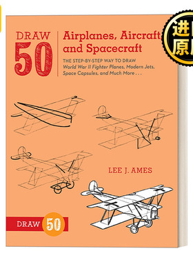 Draw 50 Airplanes Aircraft and Spacecraft 50      Lee J.Ames