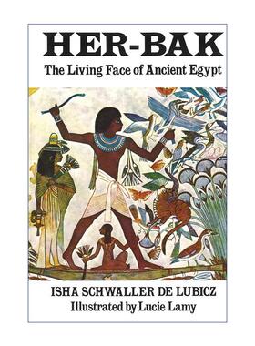 英文原版 Her-Bak 埃及2 古埃及的生活面孔 Isha夫人 英文版 进口英语原版书籍