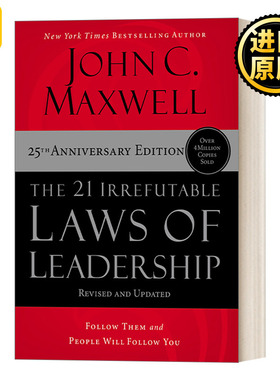 英文原版 The 21 Irrefutable Laws of Leadership 21 25