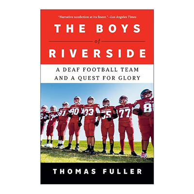 英文原版 The Boys of Riverside 河滨男孩 聋人橄榄球队和对荣耀的追求 Thomas Fuller 英文版 进口英语原版书籍