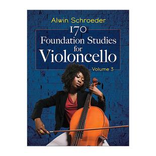 170 Violoncello 英文原版 大提琴基础学习教程 进口英语原版 Studies 英文版 Foundation 书籍 for 卷三 Volume