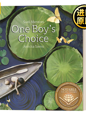 One Boy's Choice 小男孩的选择 亚马逊的故事 自然环境主题 Annika Siems 精装儿童绘本