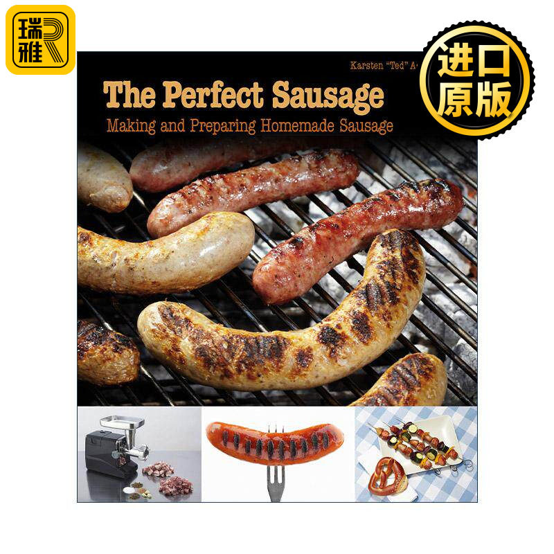 英文原版 The Perfect Sausage 完美的香肠 自制烹饪指南 烧烤食谱 Karsten "Ted" Aschenbrandt 英文版 进口英语原版书籍