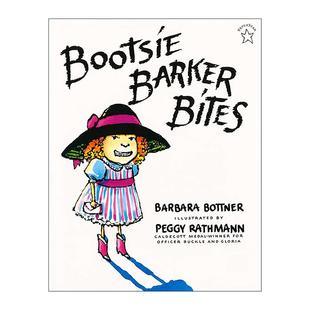 芭芭拉?波特纳Barbara 书籍 Barker 进口英语原版 英文版 Bottner 儿童绘本 咬人大王布奇奇 Bites Bootsie 英文原版