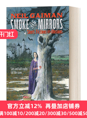 英文原版 Smoke and Mirrors 烟与镜 尼尔·盖曼头皮发麻短篇集 英文版 Neil Gaiman 鬼妈妈coraline作者 进口英语原版书籍