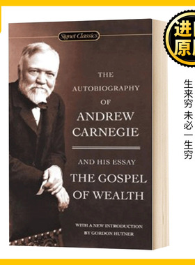 安德鲁卡内基自传 英文原版 The Autobiography Of Andrew Carnegie 人物传记 英文版进口原版英语书籍 Signet Classics