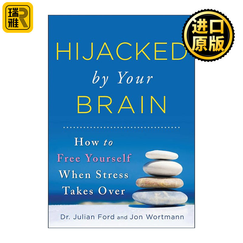 英文原版 Hijacked by Your Brain 脑科学压力管理法 临床心理学家朱利安·福特 英文版 进口英语原版书籍