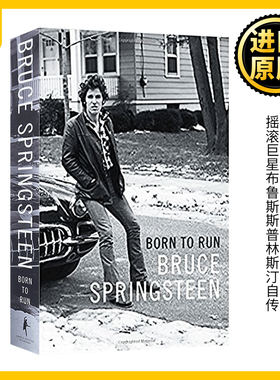 Born to Run 生为奔跑 摇滚巨星布鲁斯斯普林斯汀 自传 Bruce Springsteen