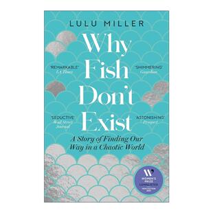 英文原版 Why Fish Don't Exist 鱼不存在 露露·米勒 关于失去 爱与生命的隐藏秩序 英文版 进口英语原版书籍