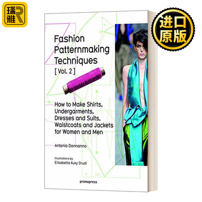 英文原版 Fashion Patternmaking Techniques 2 时装图案制作技巧2 男装跟女装 衬衣 连衣裙 西装 背心和夹克 英文版 进口英语书籍